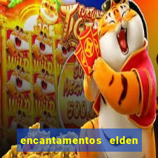 encantamentos elden ring wiki